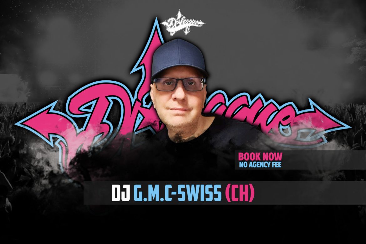 DJ-LEAGUE.NET | DJ G.M.C-Swiss