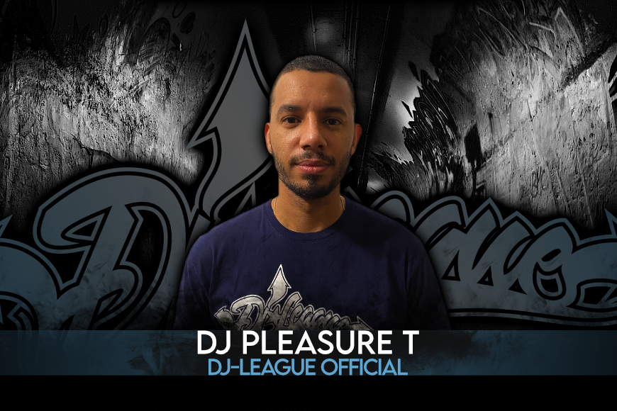 DJ-LEAGUE.NET | DJ Pleasure T