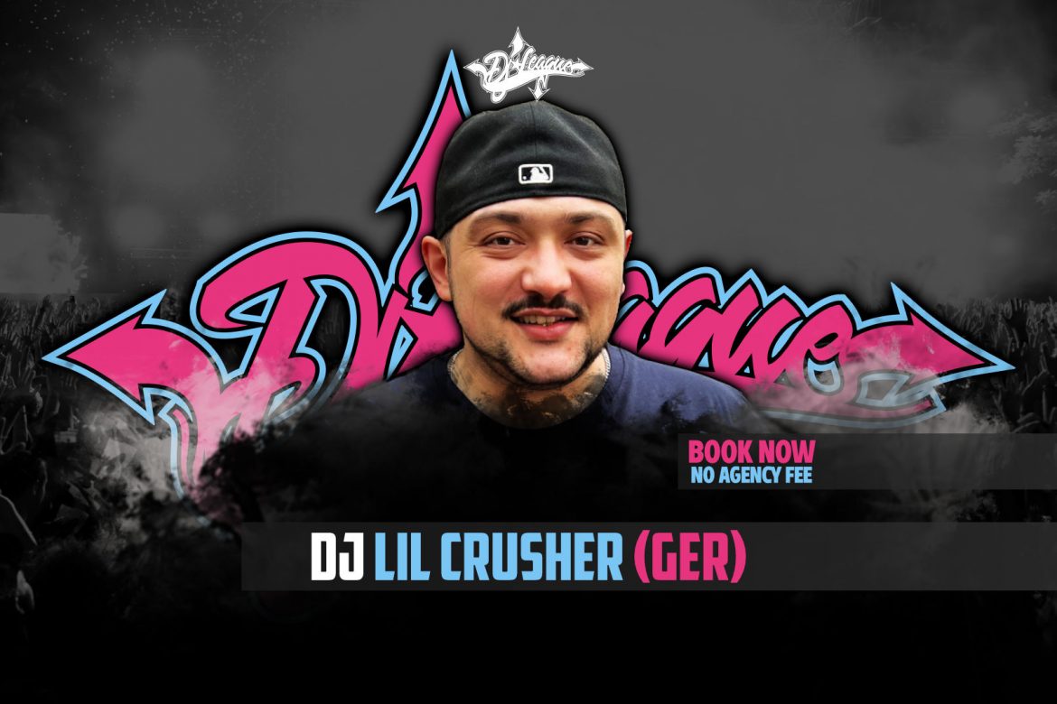 DJ-LEAGUE.NET | DJ Lil Crusher