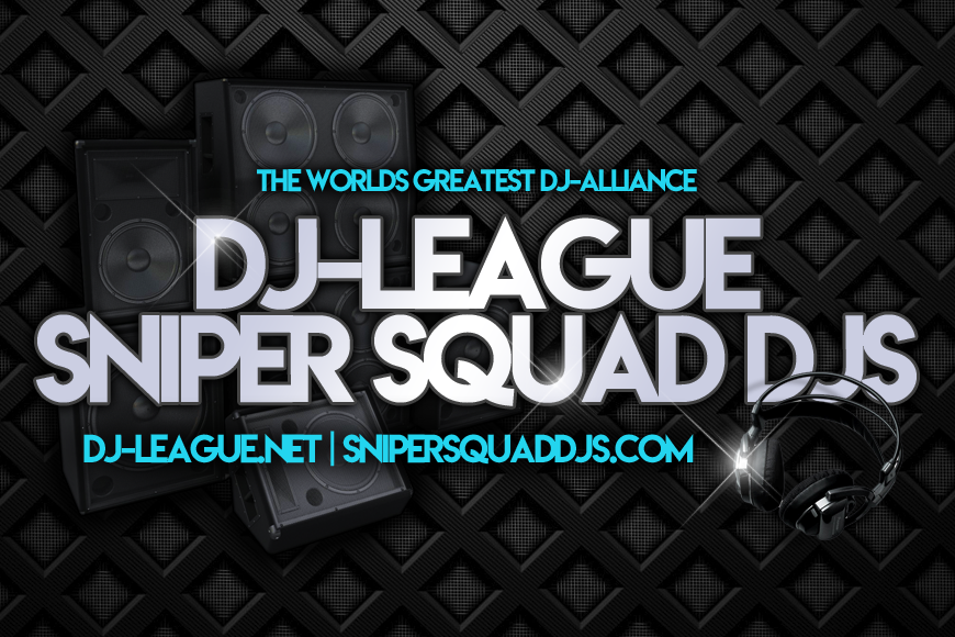DJ-LEAGUE.NET | SNIPERSQUADDJS.COM