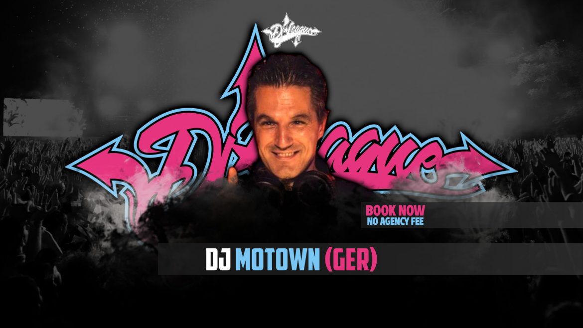 DJ-LEAGUE.NET | DJ Motown