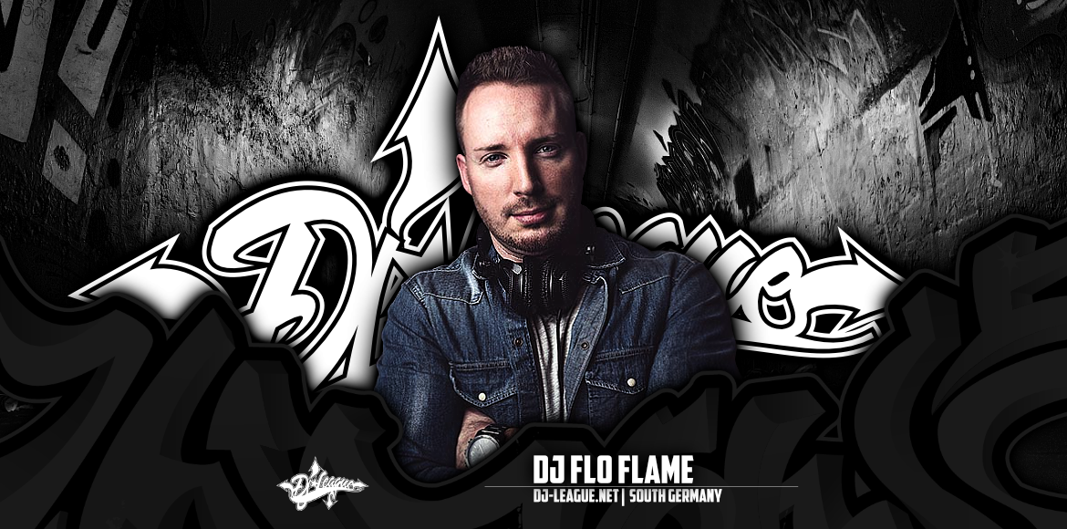 DJ-LEAGUE.NET | DJ Flo Flame