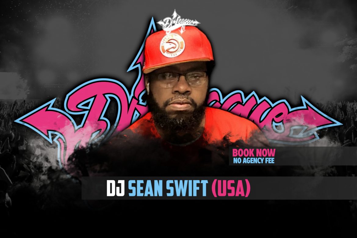 DJ-LEAGUE.NET | DJ Sean Swift