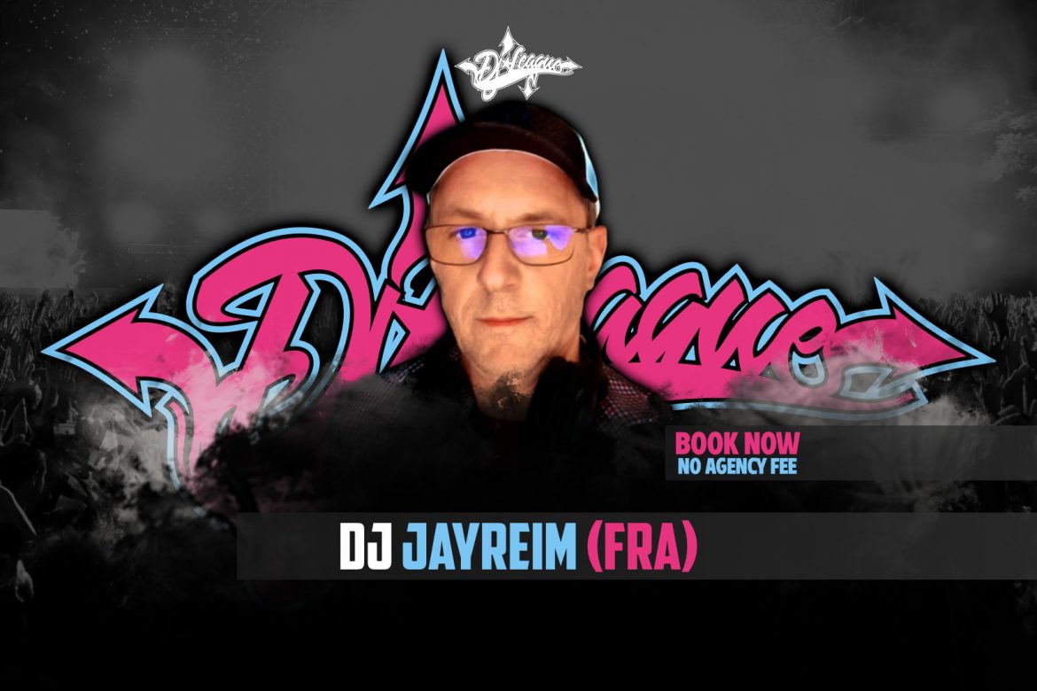 DJ-LEAGUE.NET | DJ Jayreim