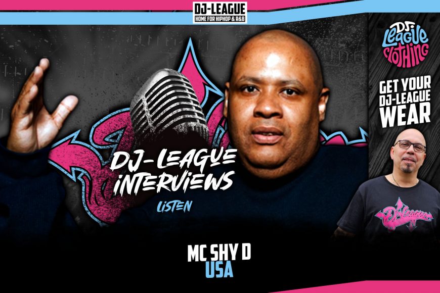 DJ-LEAGUE.NET | MC Shy D