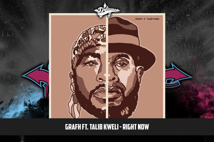 DJ-LEAGUE.NET | Grafh ft. Talib Kweli - Right Now