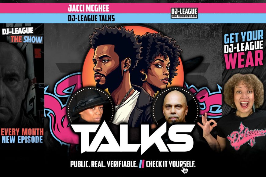 DJ-LEAGUE.NET | DJ Superjam interviewing Jacci McGhee for DJ-League Talks - exclusive interview