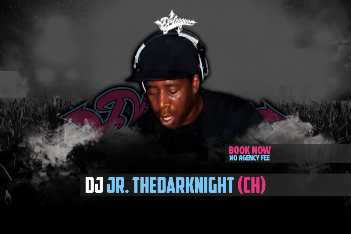 DJ-LEAGUE.NET | DJ Jr. TheDarkNight