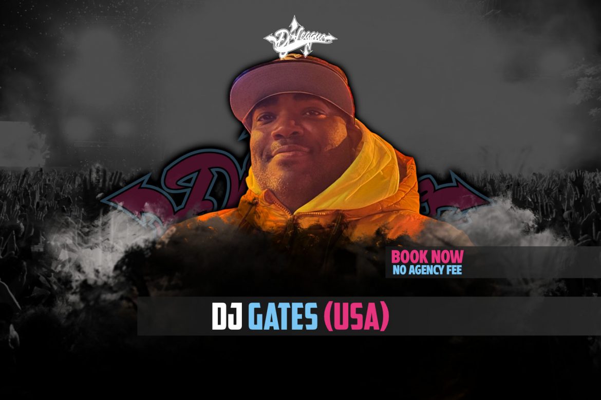 DJ-LEAGUE.NET | DJ Gates
