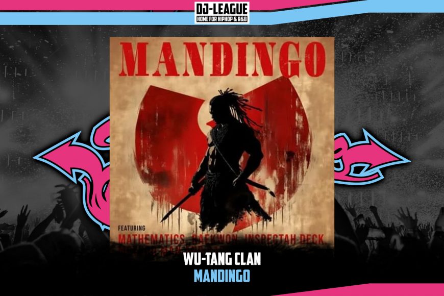 DJ-LEAGUE.NET | Wu-Tang Clan - Mandingo