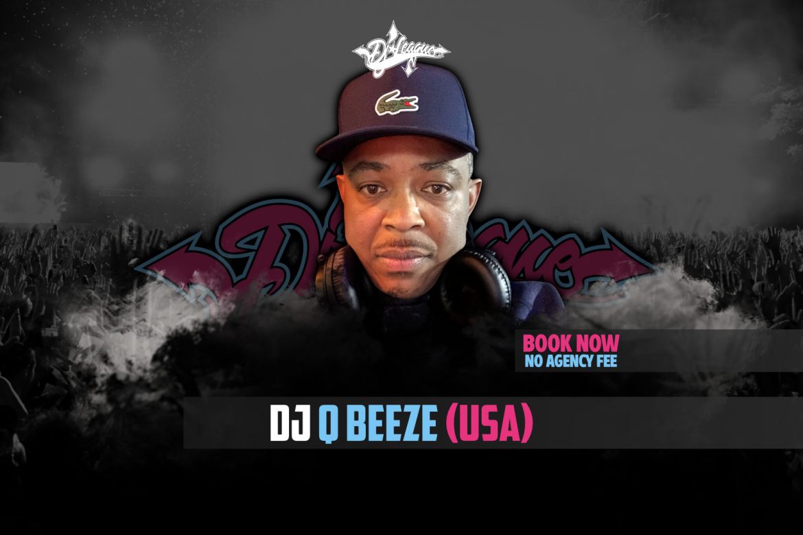 DJ-LEAGUE.NET | DJ Q Beeze