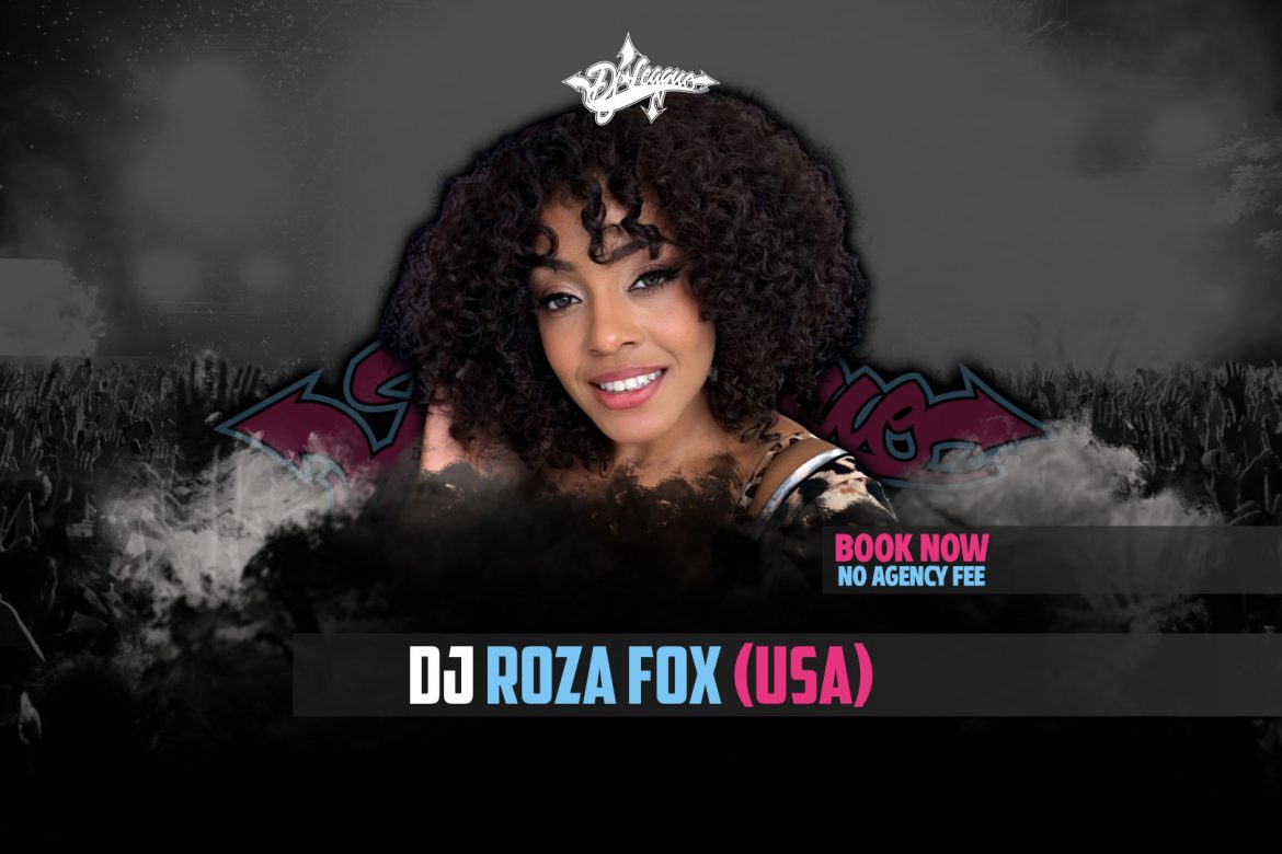 DJ-LEAGUE.NET | DJ Roza Fox