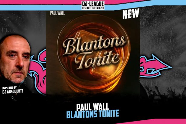 DJ-LEAGUE.NET | Paul Wall ft. DJ.Fresh - Blantons Tonite