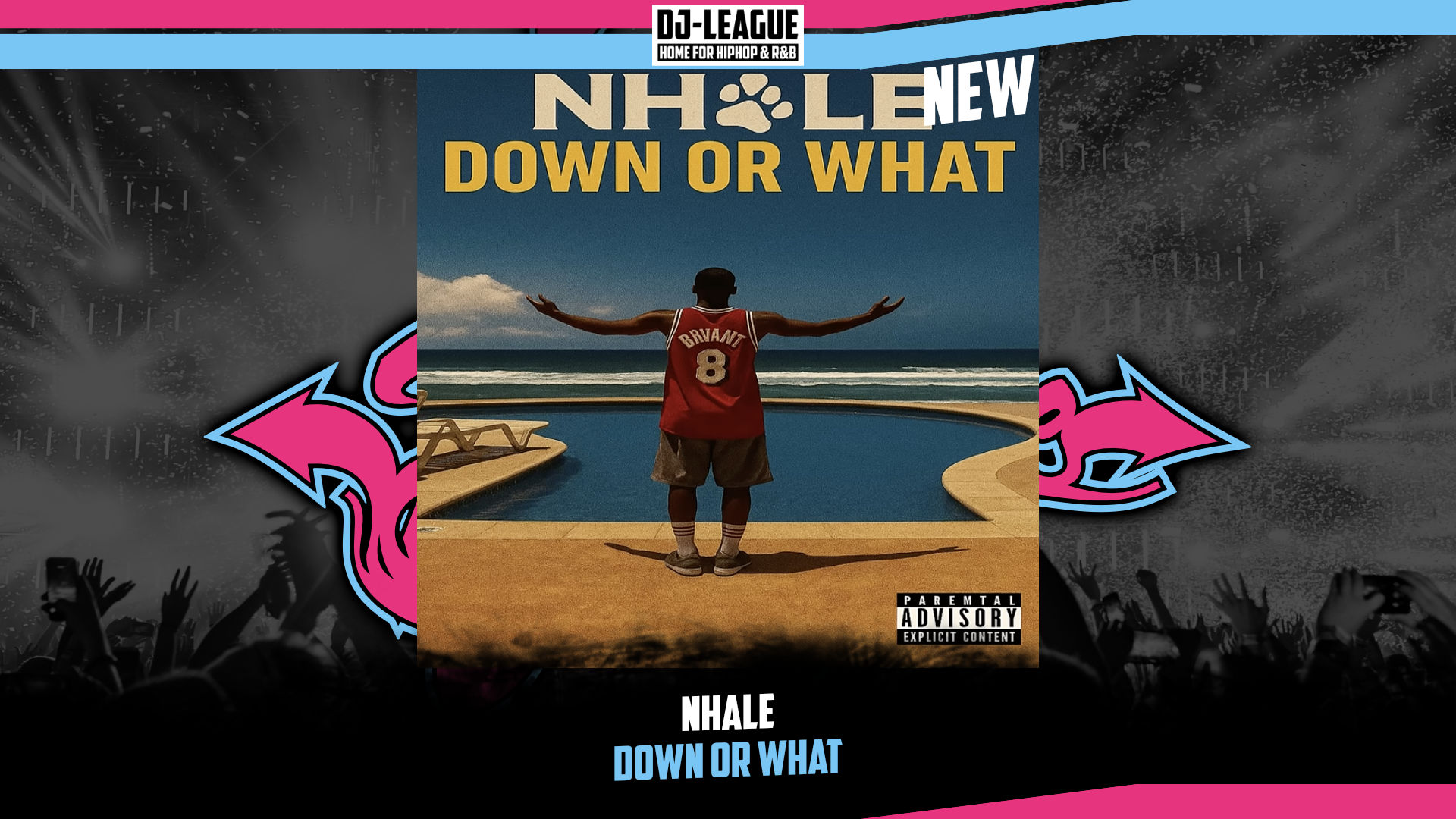 Nhale DJ-LEAGUE.NET | Nhale - Down Or What