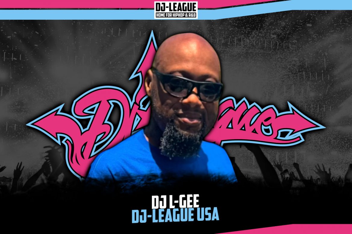 DJ-LEAGUE.NET | DJ L-Gee