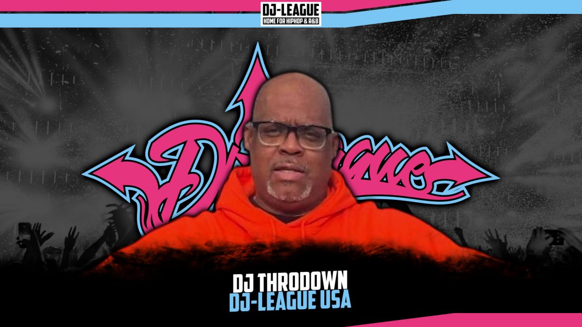 DJ-LEAGUE.NET | DJ Throwdown