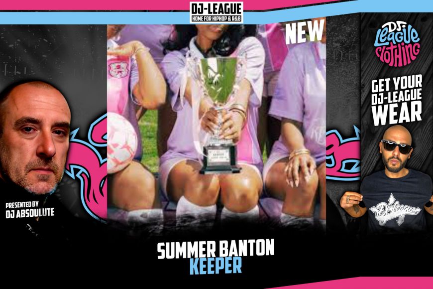 DJ-LEAGUE.NET | Summer Banton - Keeper