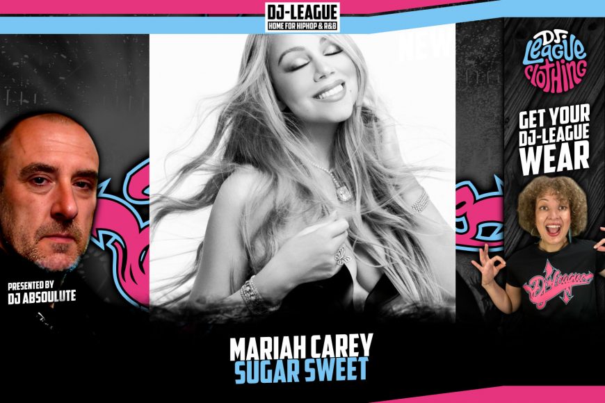 DJ-LEAGUE.NET | Mariah Carey ft. Kehlani & Shenseea - Sugar Sweet