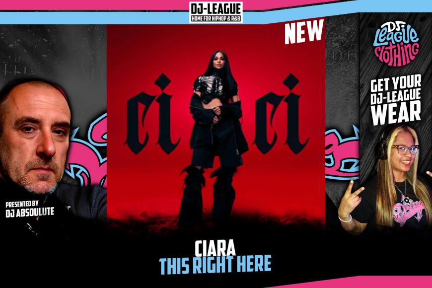 DJ-LEAGUE.NET | Ciara ft. Latto & Jazze Pha - This Right Here
