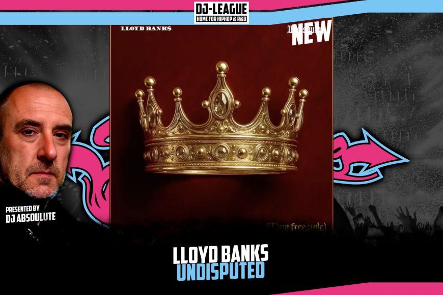 DJ-LEAGUE.NET | Lloyd Banks - Undisputed Freestyle