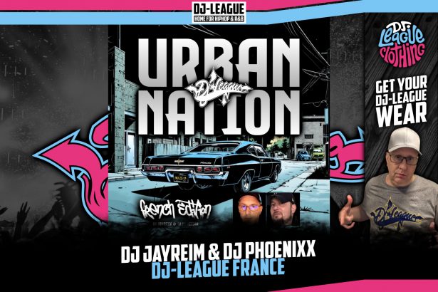 DJ-LEAGUE.NET | DJ Jayreim & DJ Phoenixx