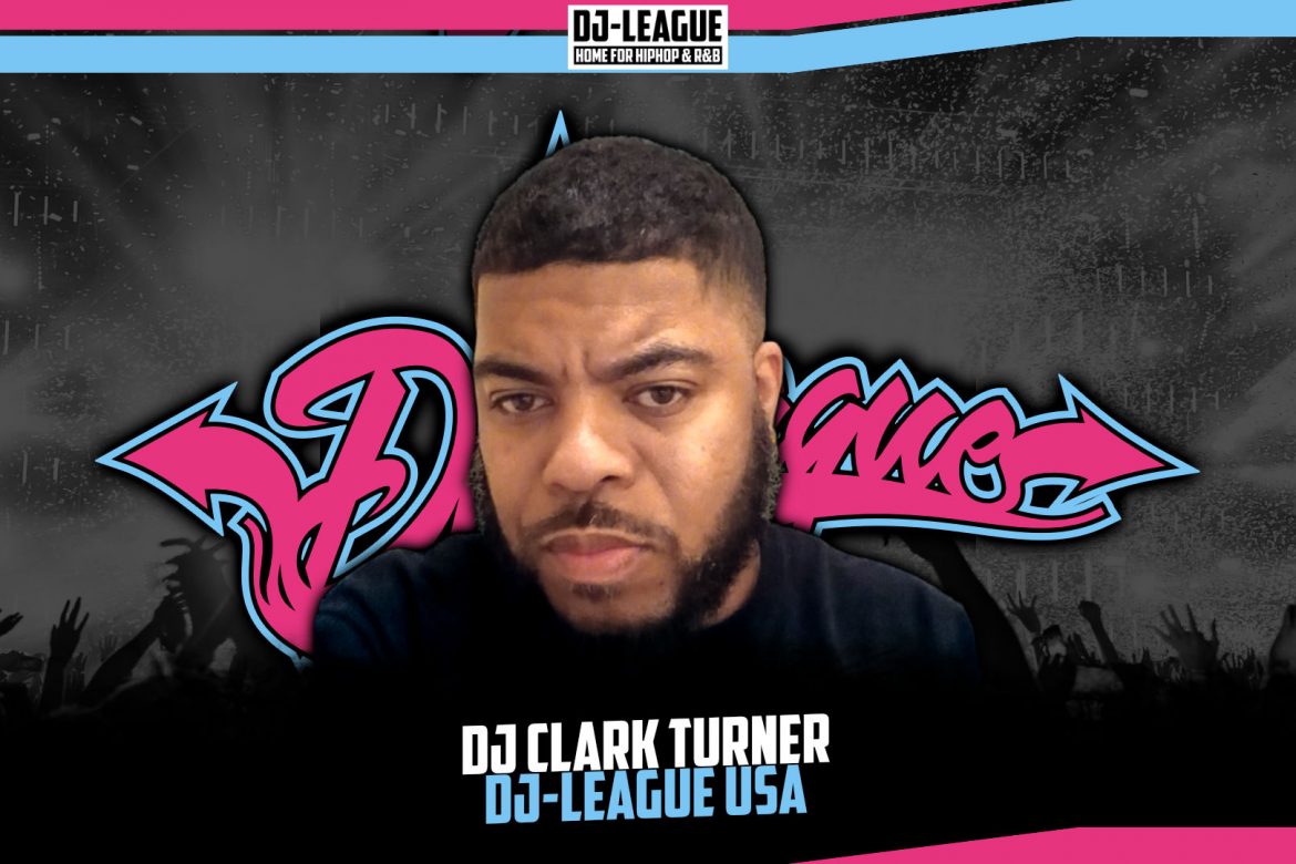 DJ-LEAGUE.NET | DJ Clark Turner