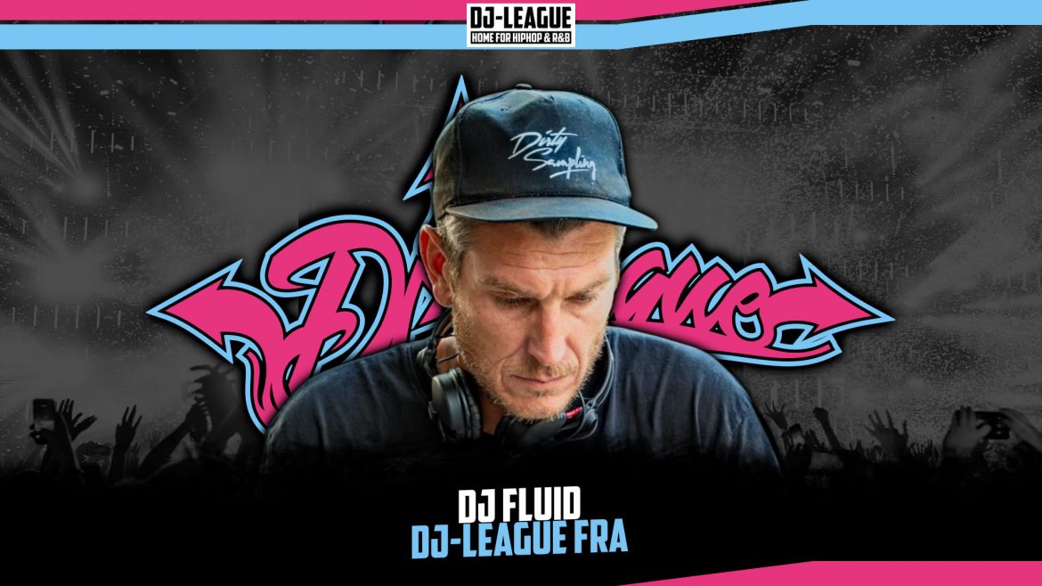 DJ-LEAGUE.NET | DJ Fluid