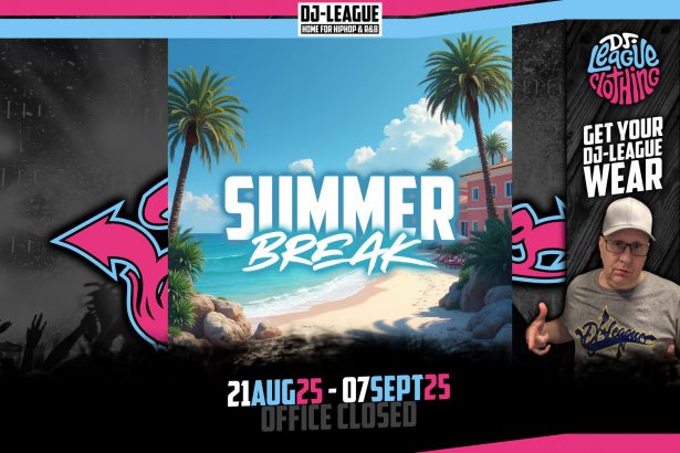 DJ-LEAGUE.NET | Summer Break 2025