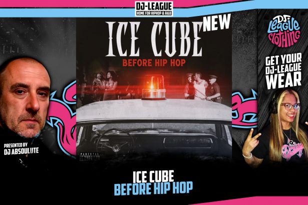 DJ-LEAGUE.NET | Ice Cube - Before Hip Hop