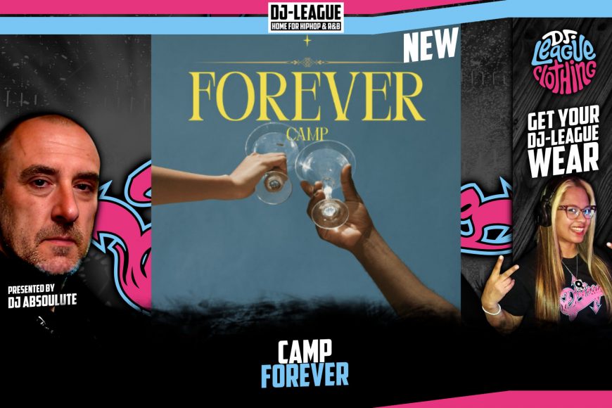 DJ-LEAGUE.NET | Camp - Forever
