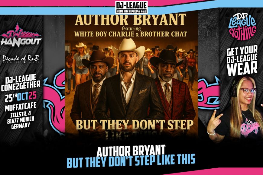 DJ-LEAGUE.NET | Author Bryant ft. White Boy Charlie - But They Don't Step Like This