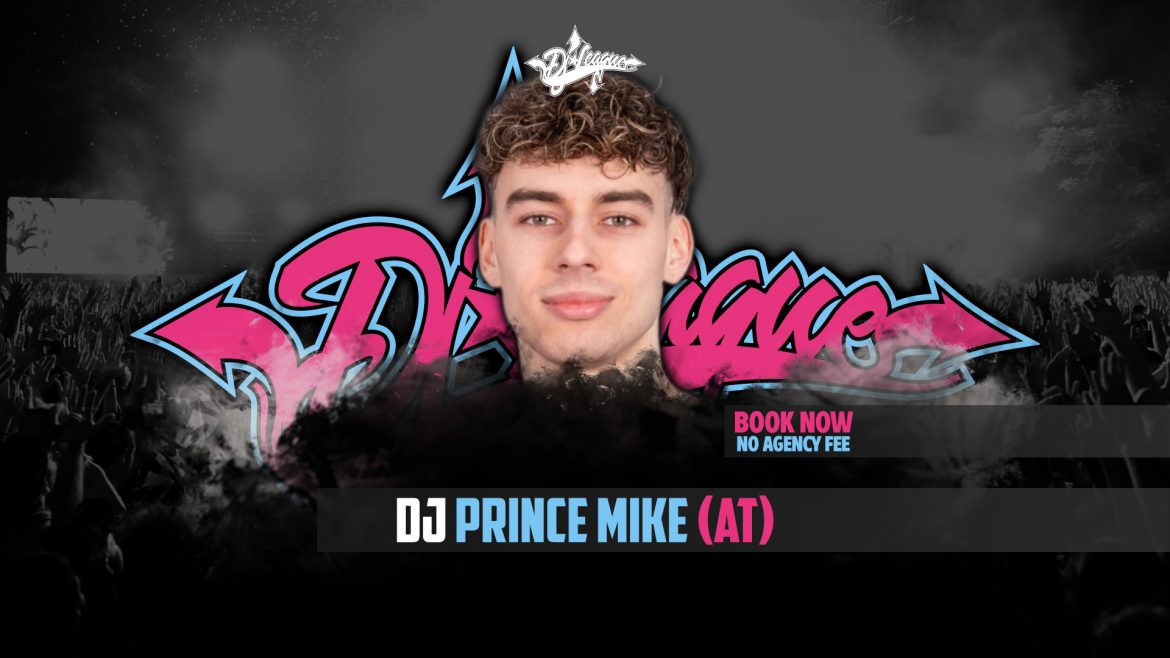 DJ-LEAGUE.NET | DJ Prince Mike