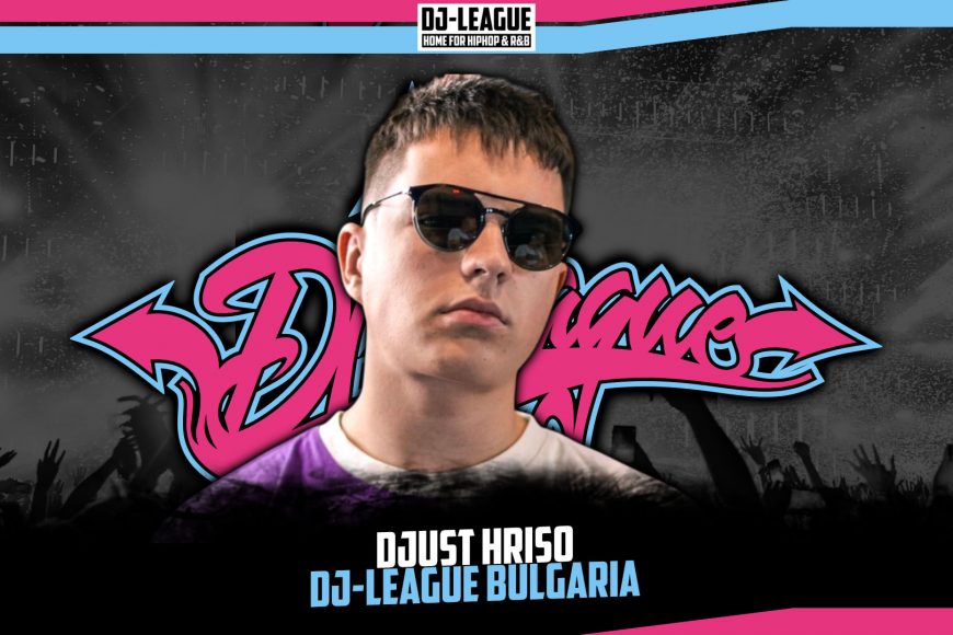 DJ-LEAGUE.NET | DJust Hriso