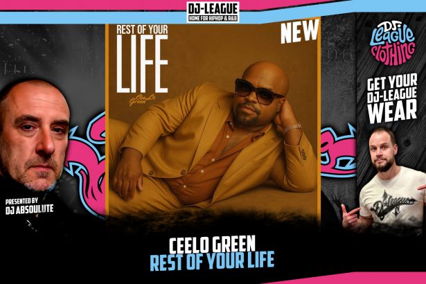 DJ-LEAGUE.NET | CeeLo Green - Rest Of Your Life