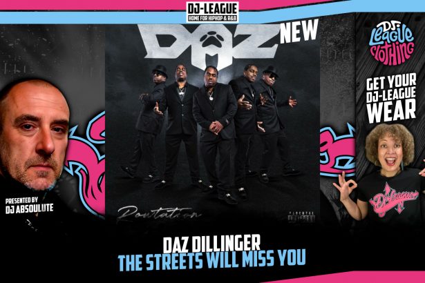DJ-LEAGUE.NET | Daz Dillinger - The Streets Will Miss You