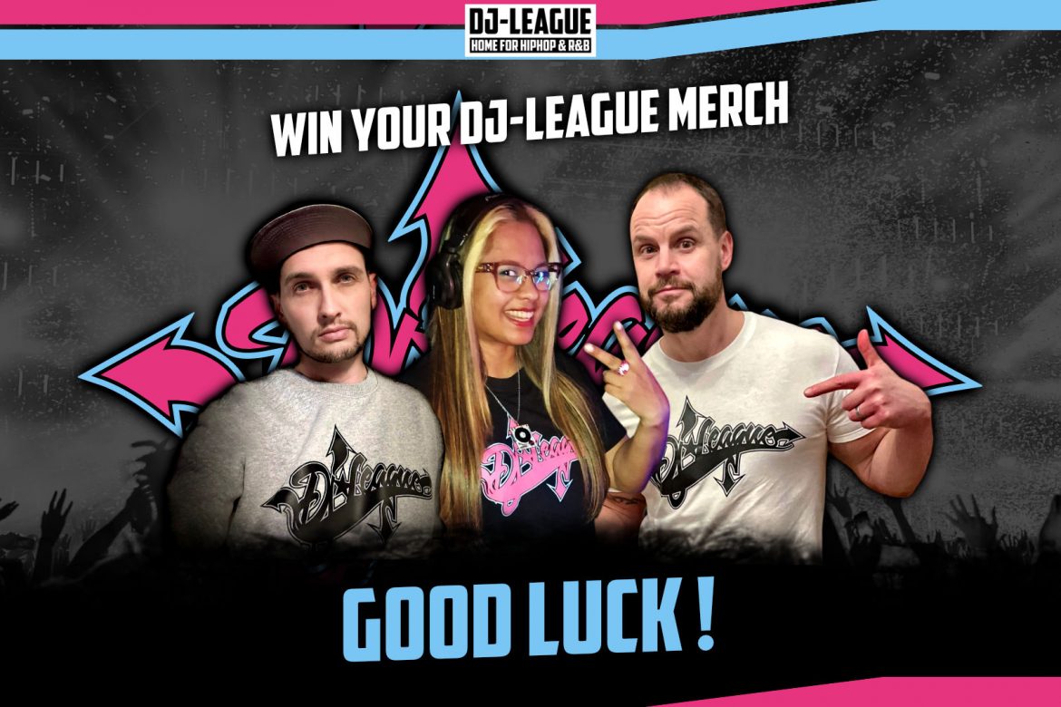DJ-LEAGUE.NET | Win Your DJ-League Merch