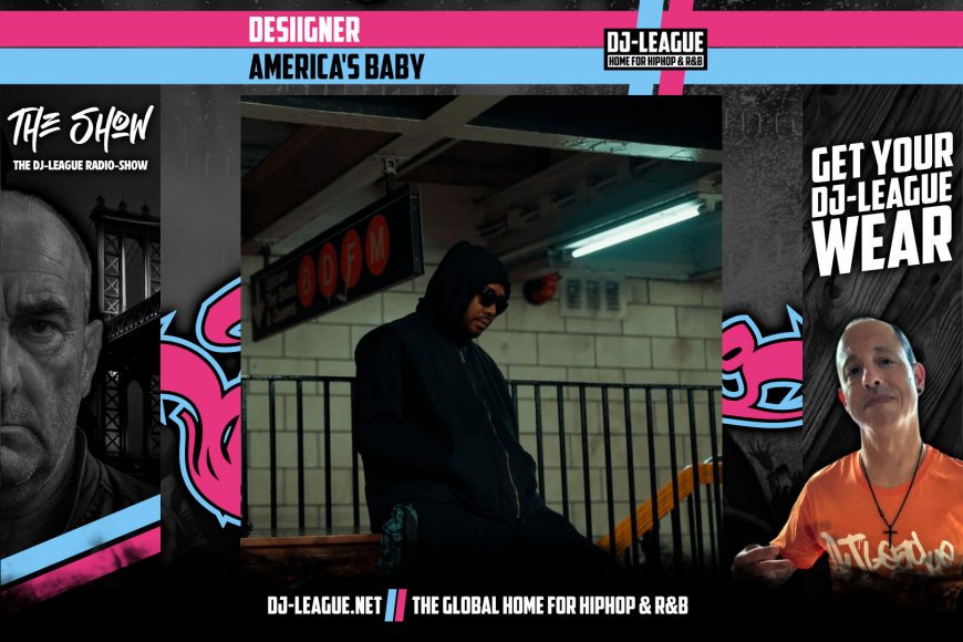 DJ-LEAGUE.NET | Desiigner - America's Baby