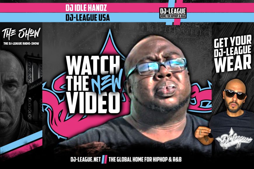 DJ-LEAGUE.NET | DJ Idle Handz