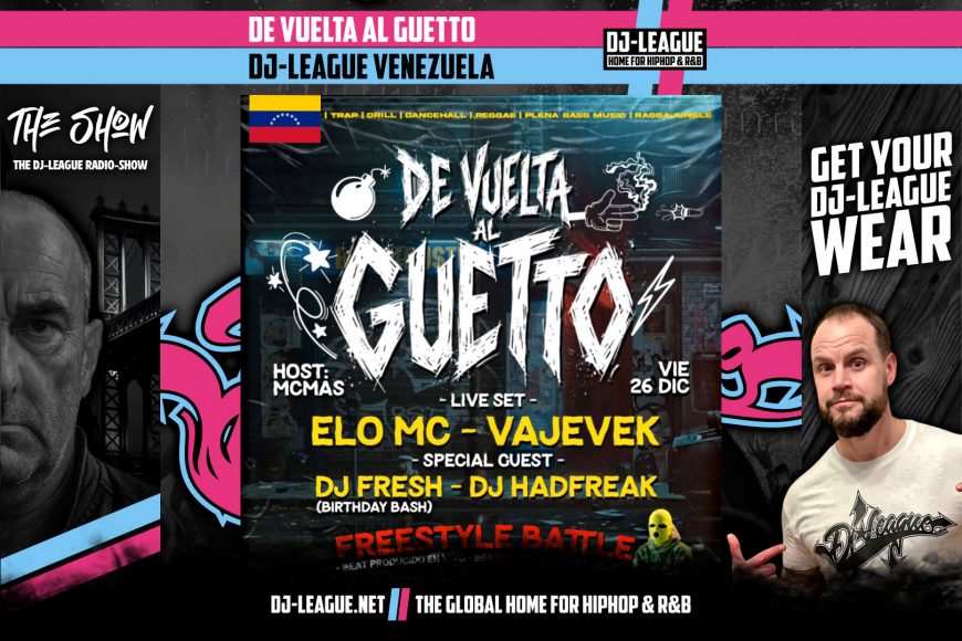 DJ-LEAGUE.NET | De Vuelta Al Guetto