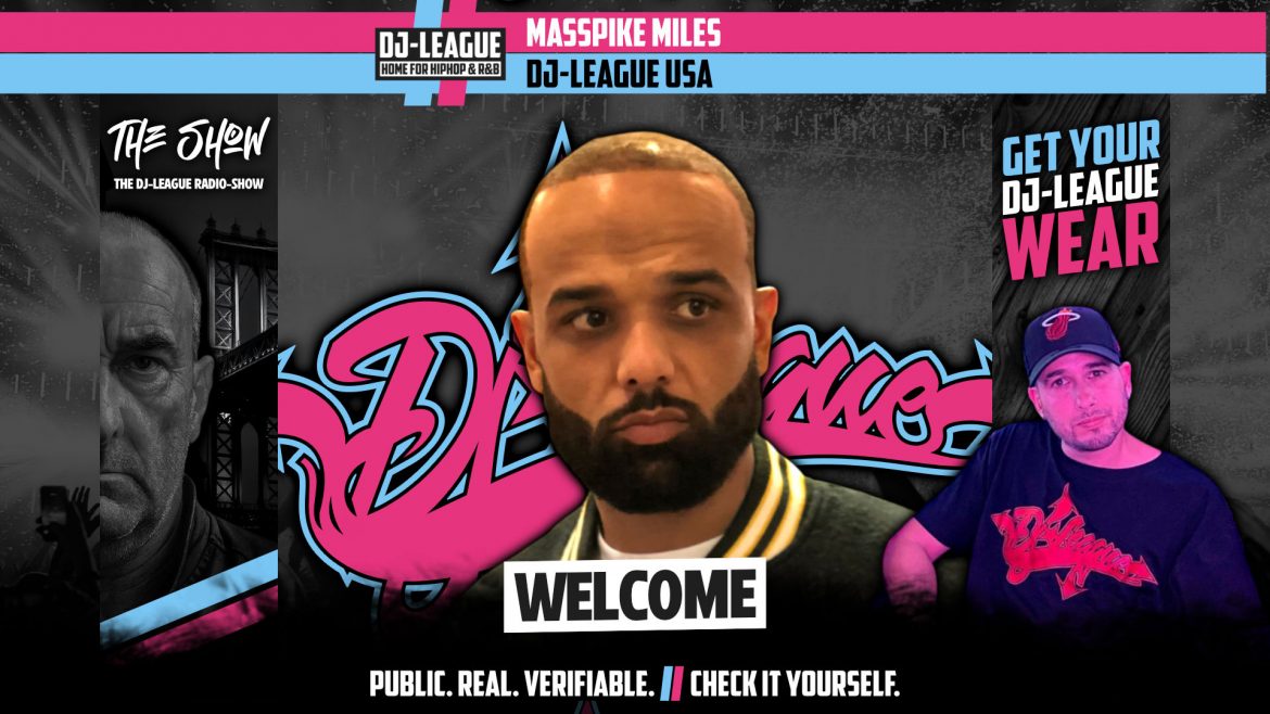 DJ-LEAGUE.NET | DJ-League welcomes Masspike Miles – HipHop & R&B community