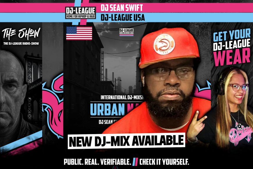 DJ Sean Swift – Urban Nation HipHop & R&B DJ Mix Featured Image