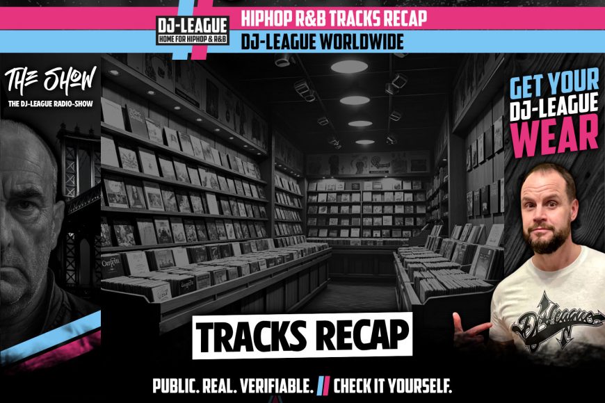 HipHop R&B Tracks Recap – Featured Image for DJ-League Recap