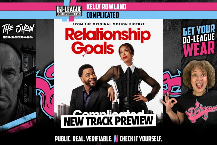 Kelly Rowland ft. Method Man & Plies - Complicated - HipHop & R&B DJ Track Featured Image