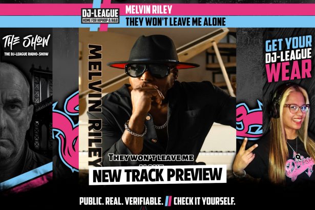 Melvin Riley – They Won't Leave Me Alone - HipHop & R&B DJ Track Featured Image
