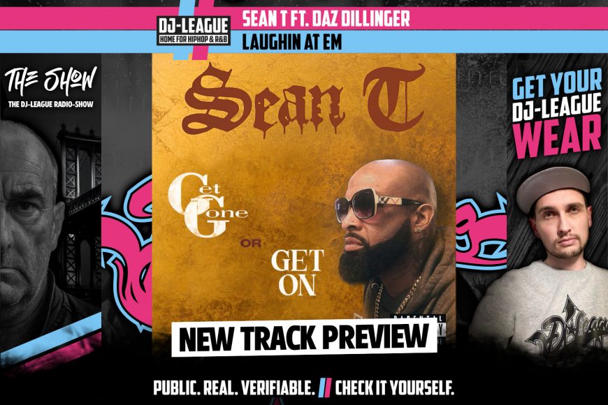 Sean T ft. Daz Dillinger & Jhot - Laughin At Em - HipHop & R&B DJ Track Featured Image