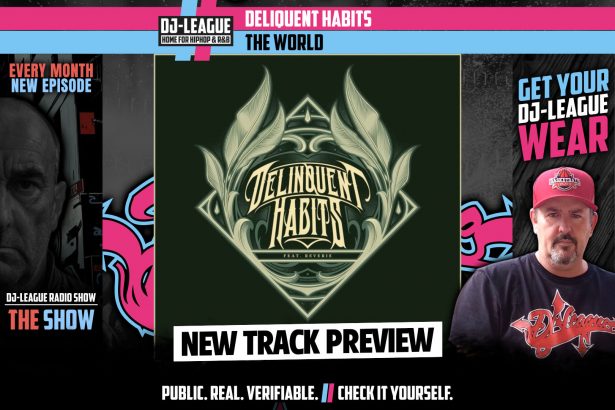 Delinquent Habits - The World - HipHop & R&B DJ Track Featured Image