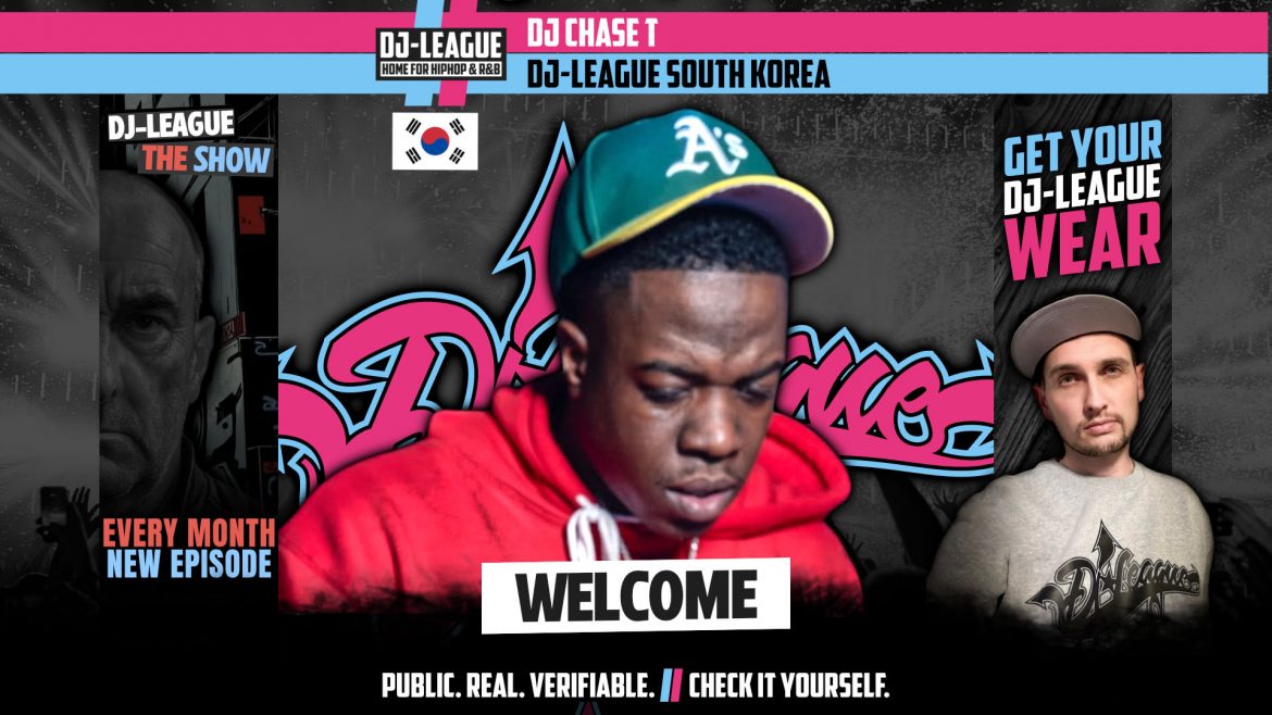 DJ-LEAGUE.NET | DJ-League welcomes DJ Chase T – HipHop & R&B community