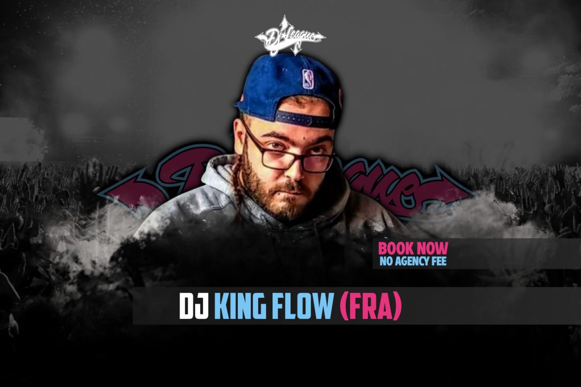 DJ-LEAGUE.NET | DJ King Flow