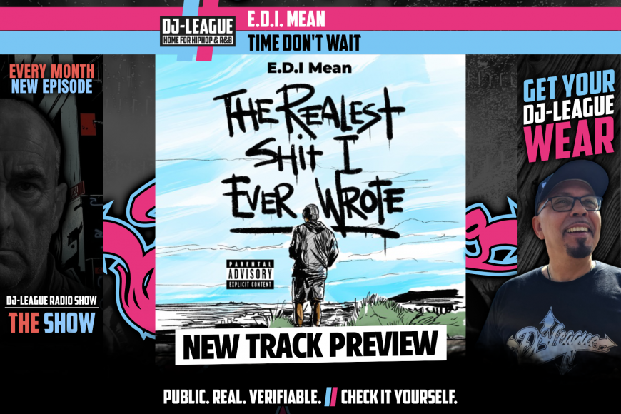 E.D.I Mean - Time Don't Wait - HipHop & R&B DJ Track Featured Image