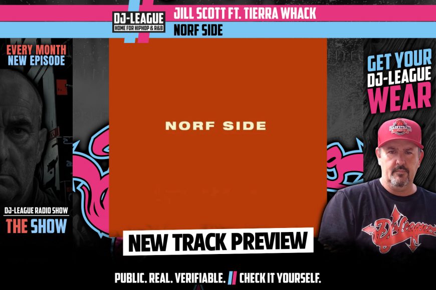 Jill Scott ft. Tierra Whack - Norf Side - HipHop & R&B DJ Track Featured Image
